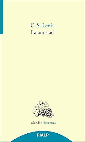 La amistad (Doce uvas)