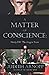 A Matter of Conscience:: Henry VIII, The Aragon Years (The Henrician Chronicle)