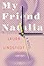 My Friend Natalia: A Novel