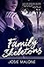 Family Skeletons: A Paranormal Military Romance (Baker City: Hearts & Haunts)