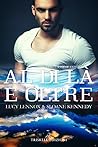 Al di là e oltre by Lucy Lennox