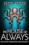 The House of Always