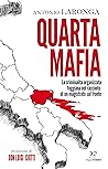 Quarta Mafia: La ...