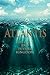 Atlantis: The Once and Future Kingdom (Atlantis Chronicles #1)
