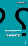 Testbeszéd - Hogy...