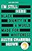 I'm Still Here: Black Dignity in a World Made for Whiteness
