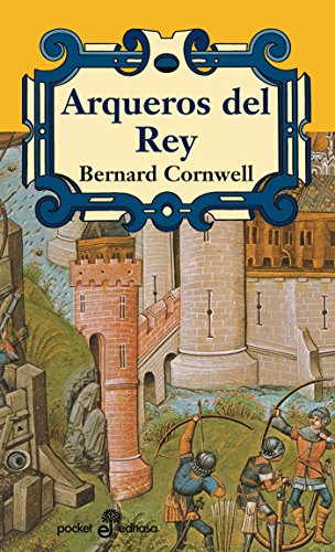 Portada de Arqueros del rey, de Bernard Cornwell