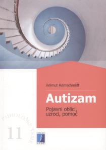 Autizam: pojavni oblici, uzroci, pomoć