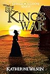 The Kings War (Maidens of Malidone Book 3) The Kings War (Maidens of Malidone Book 3)