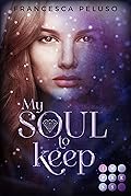 My Soul to Keep