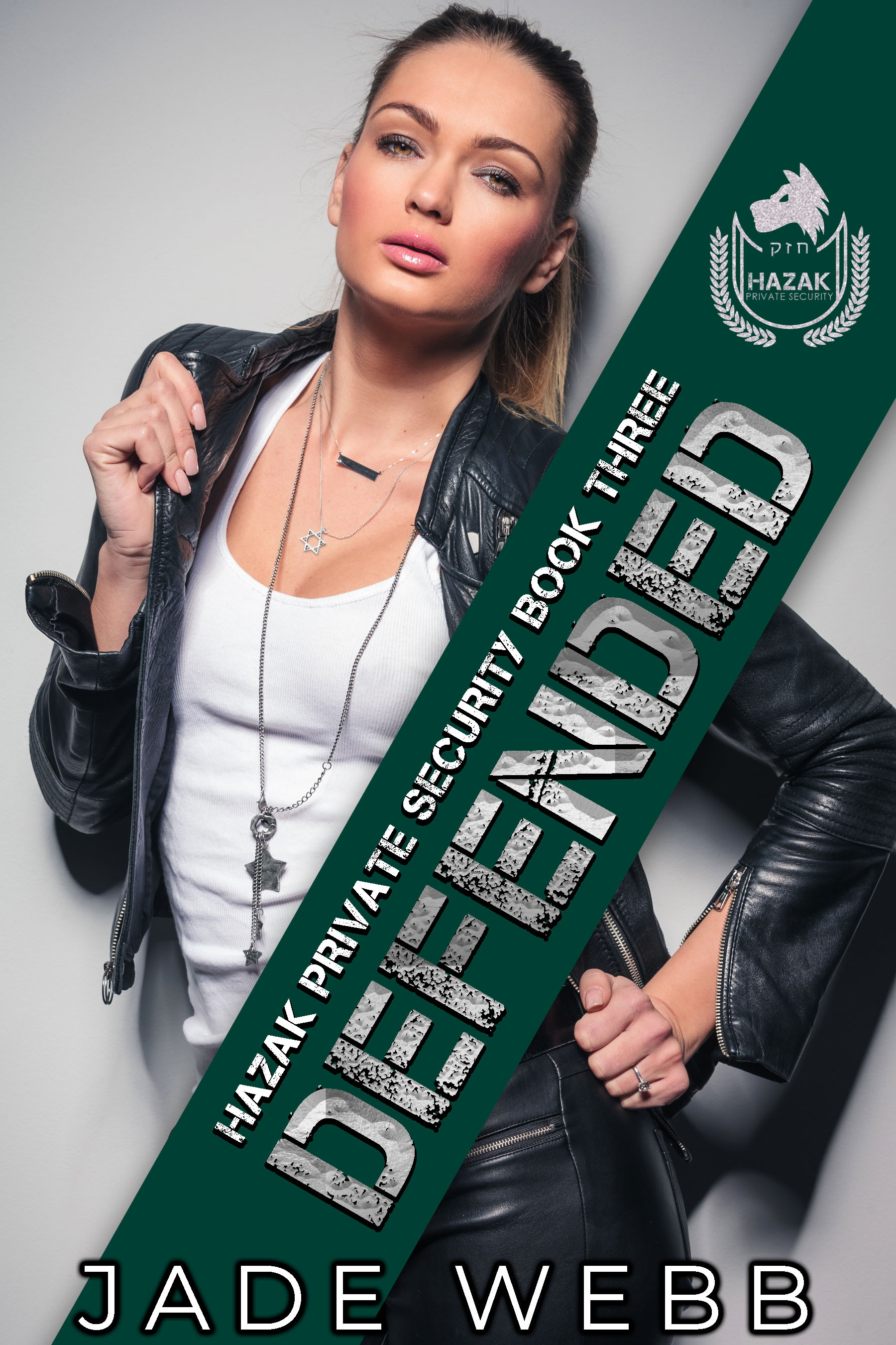 Defended (Hazak Private Security #3)