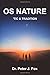 OS Nature: 'Tic & Tradition