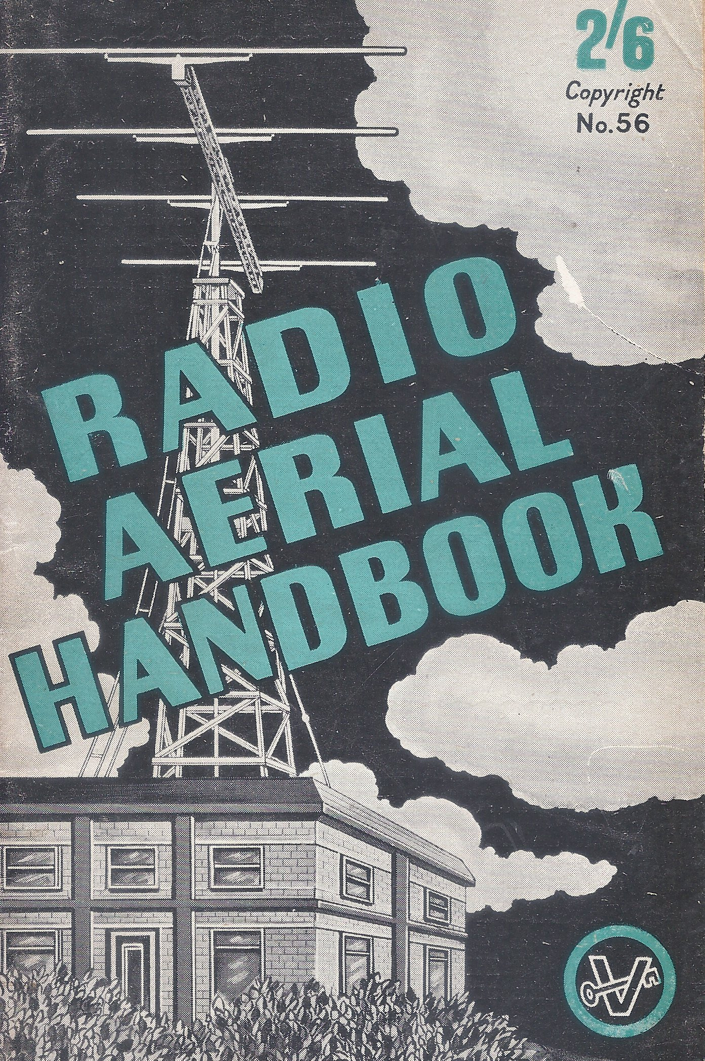 Radio Aerial Handbook (Bernards Radio Manuals #56)