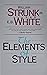 The Elements of Style by William Strunk Jr.