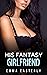 His Fantasy Girlfriend: Cuc...