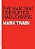 The Man that Corrupted Hadleyburg