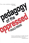 Pedagogy of the Oppressed by Paulo Freire