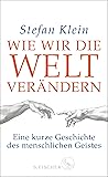Wie wir die Welt ...