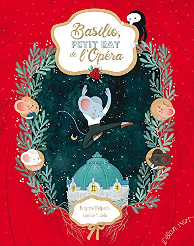 Basilio, petit rat de l'Opéra (Hardcover)