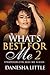 What's Best For Me 2: Unapologetically Me Series