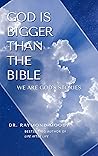 God Is Bigger Tha...