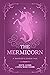 The Mermicorn: A Traveler's...