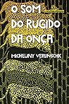 Book cover for O som do rugido da onça