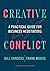 Creative Conflict: A Practi...