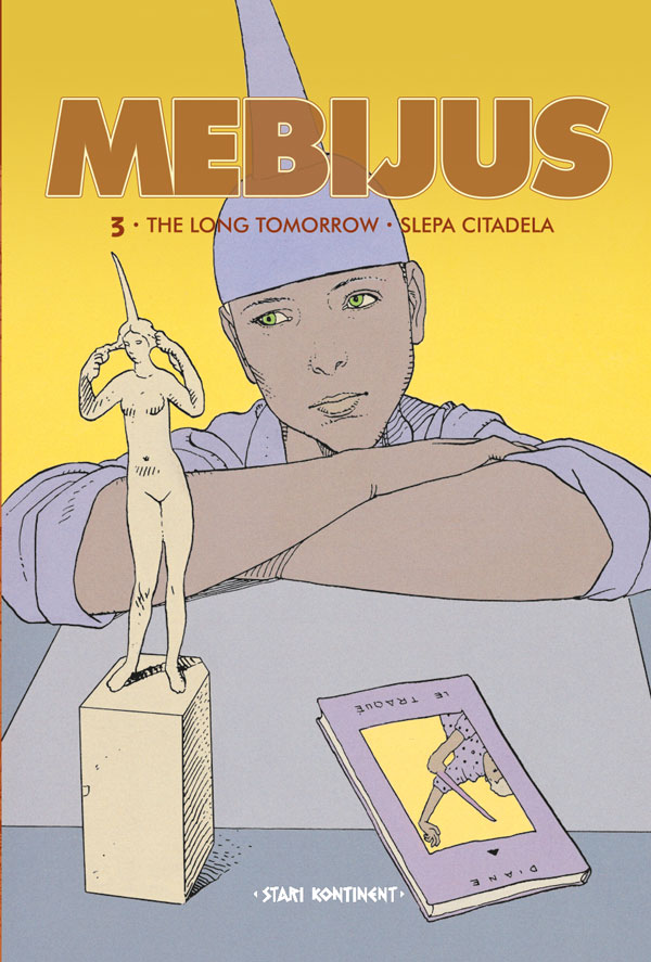 Mebijus kolekcija 3: The Long Tomorrow, Slepa Citadela (Hardcover)