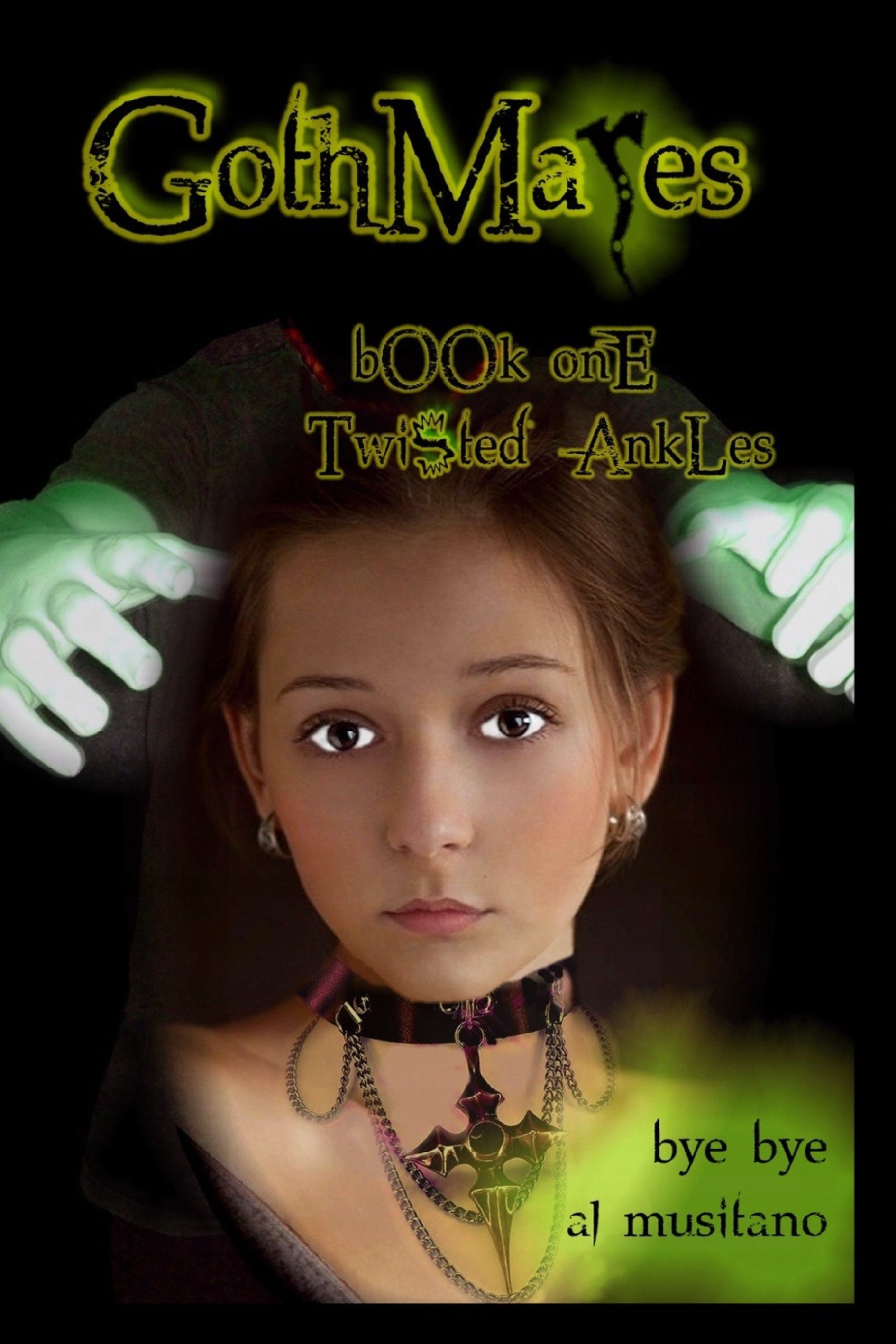 GothMares Book One (Kindle Edition)