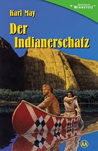 Der Indianerschatz (Hardcover)