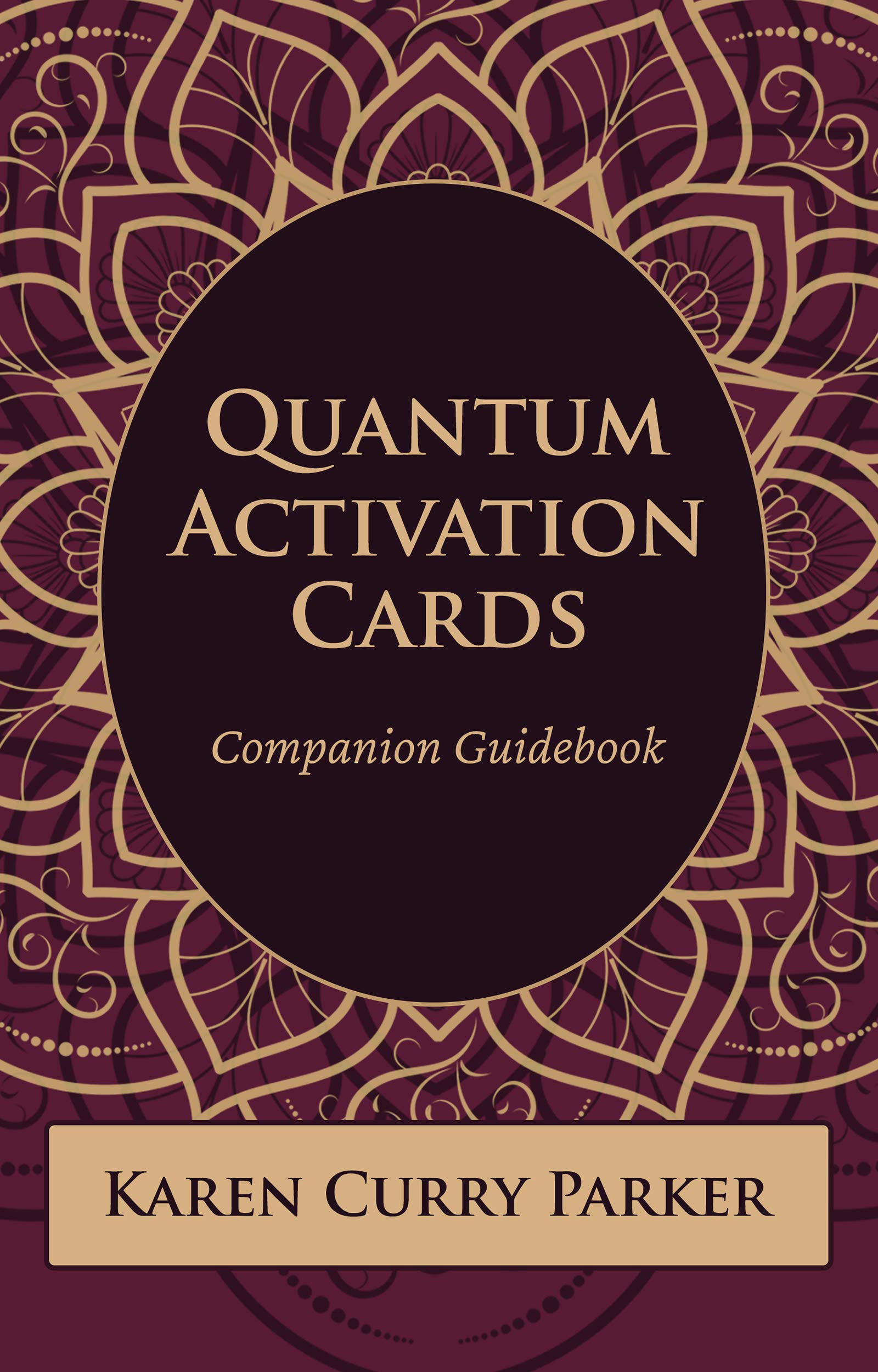 Quantum Activation Cards Companion Guidebook (Kindle Edition)