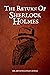 The Return Of Sherlock Holmes: with original illustrations