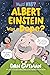 Albert Einstein Was a Dope? (Wait! What?)