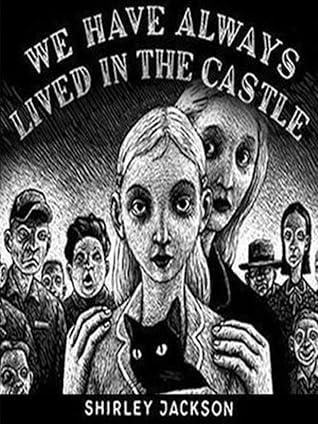 We Have Always Lived in the Castle