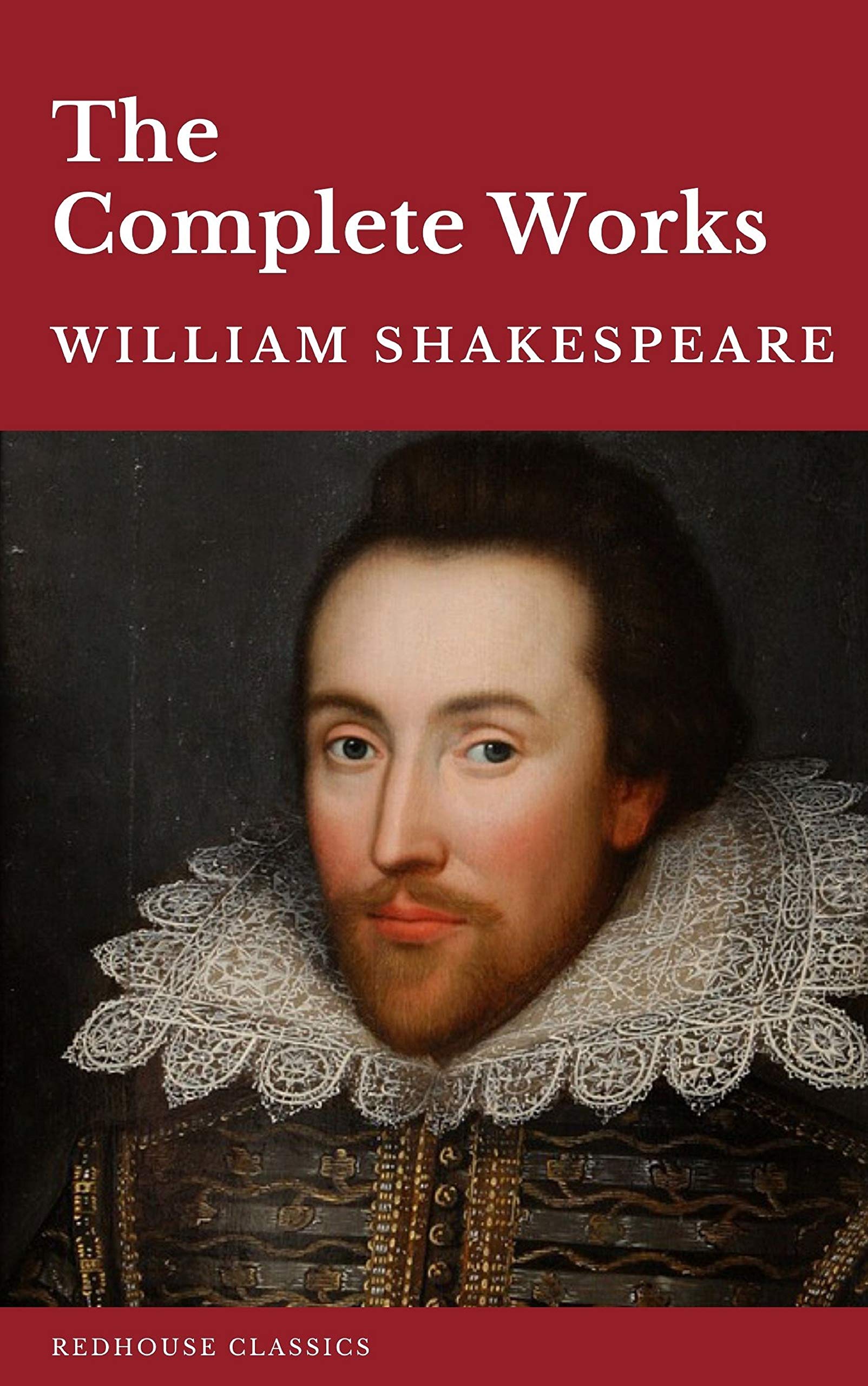 William Shakespeare The Complete Works