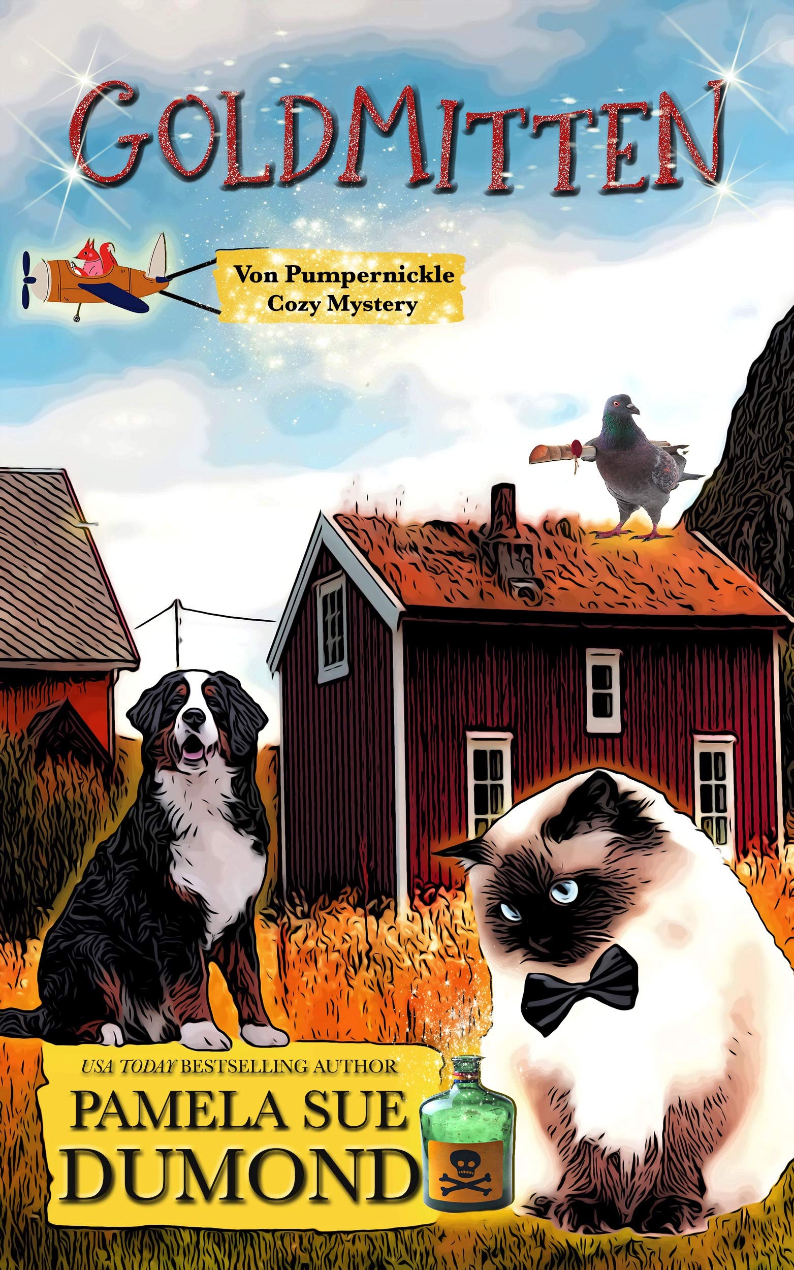 GOLDMITTEN (Von Pumpernickle Cozy Mystery)
