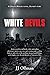 White Devils: A Gerald Hodg...