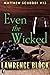 Even the Wicked (Matthew Scudder Book 13)