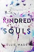 Kindred Souls (Beautiful Souls, #2)
