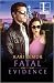 Fatal Evidence