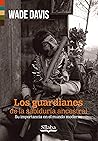 Los guardianes de la sabiduría ancestral: Su importancia en el mundo moderno (Anáneko) (Spanish Edition) Book cover for Los guardianes de la sabiduría ancestral: Su importancia en el mundo moderno (Anáneko) (Spanish Edition)