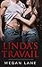 LINDA’S TRAVAIL: A story of...