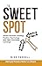 The Sweet Spot: Where busin...