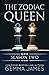 The Zodiac Queen: Season Two