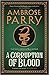 A Corruption of Blood (A Raven and Fisher Mystery, 3)