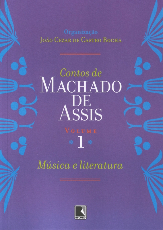 Contos de Machado de Assis, Volume 1