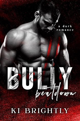 Bully Beatdown (Bullies of New Gothenburg Book 1)