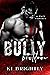 Bully Beatdown (Bullies of New Gothenburg Book 1)