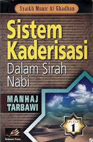 Sistem Kaderisasi dalam Sirah Nabi (Paperback)